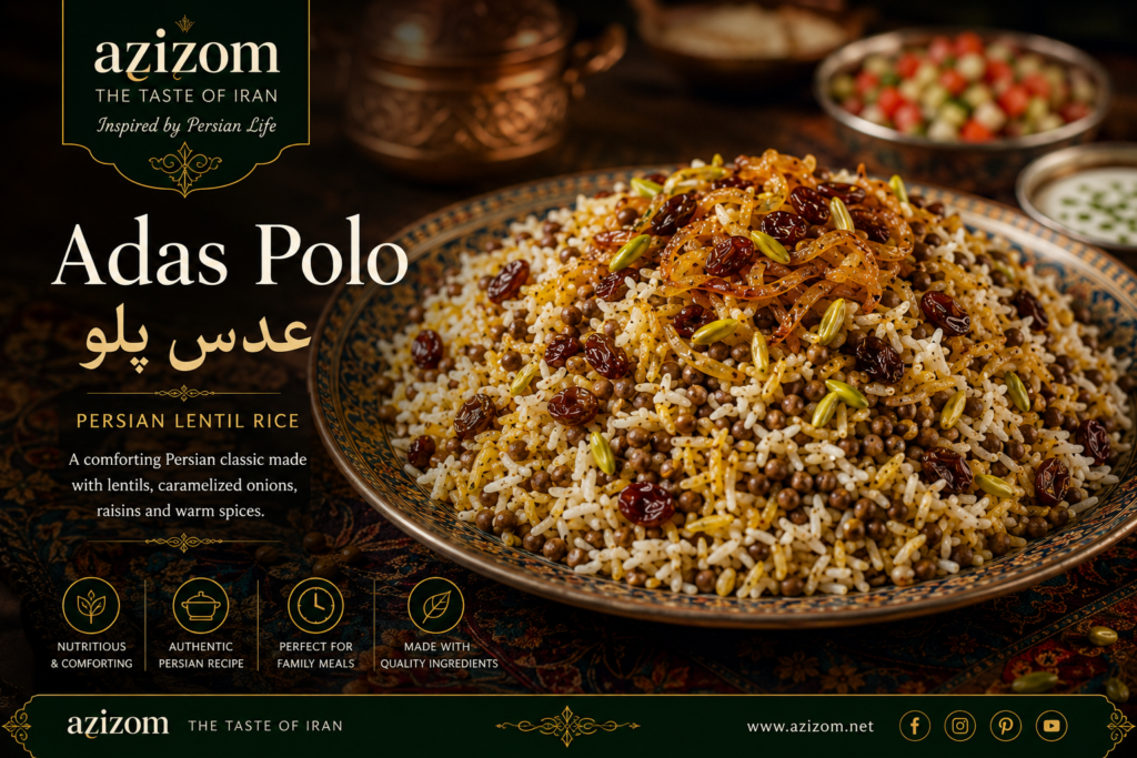 Authentic Adas Polo (عدس پلو) recipe infographic showing ingredients, step-by-step cooking instructions, and traditional Persian lentil rice by Azizom.net.